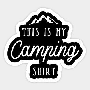 This Is My Camping Shirt Sticker